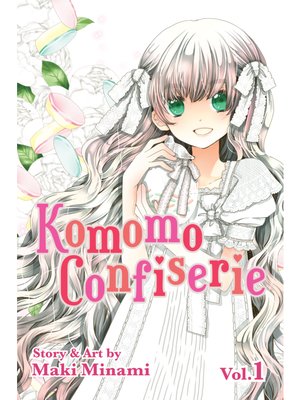 cover image of Komomo Confiserie, Volume 1
